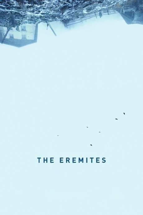 The Eremites (2016) movie poster
