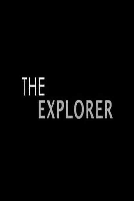 The Explorer (2013) movie poster