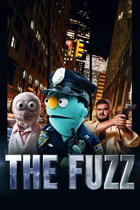 The Fuzz (2013) movie poster