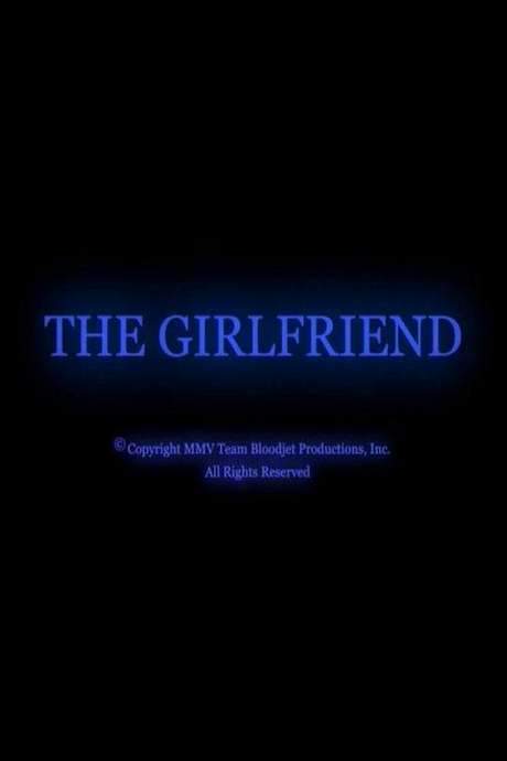 The Girlfriend (2005) movie poster