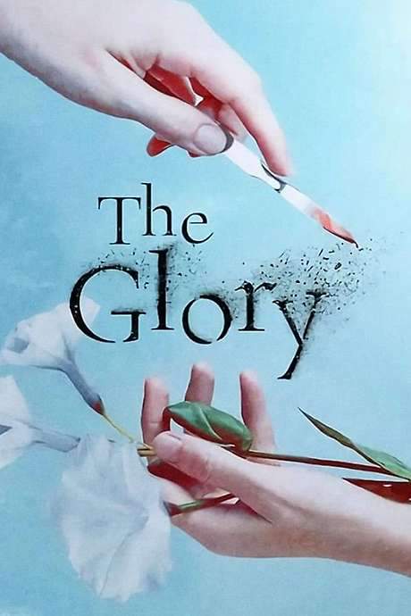 The Glory (2022) movie poster
