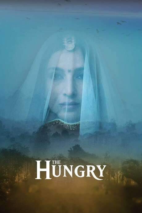 The Hungry (2017) movie poster