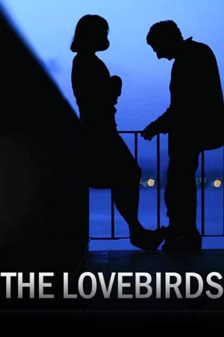 The Lovebirds (2008) movie poster