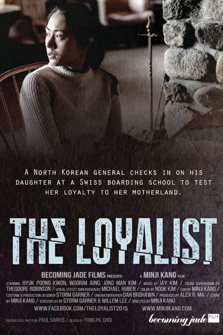 The Loyalist (2015) movie poster