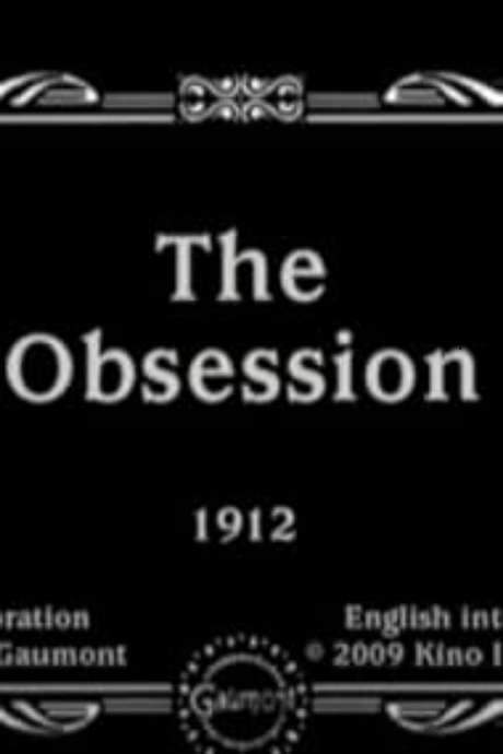 The Obsession (1912) movie poster