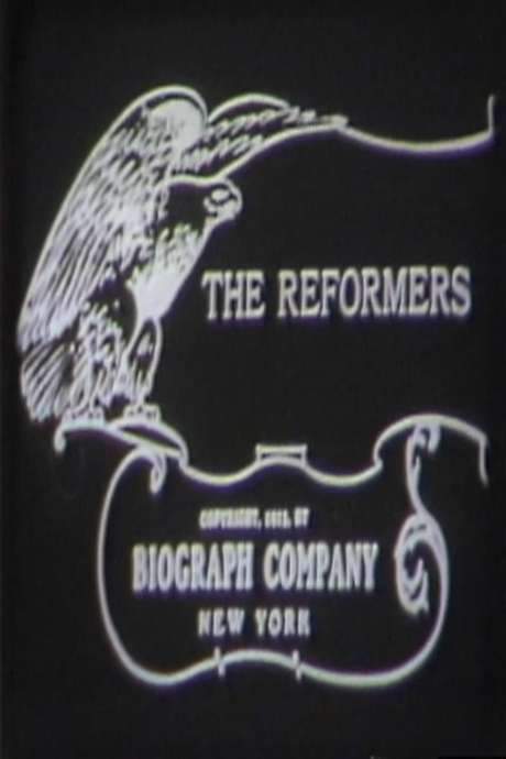 The Reformers (1913) movie poster