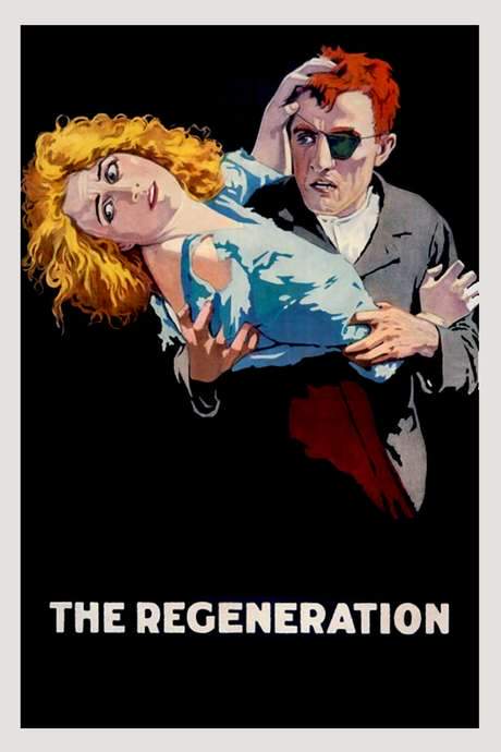 The Regeneration (1915) movie poster