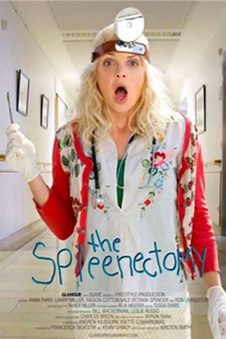 The Spleenectomy (2008) movie poster