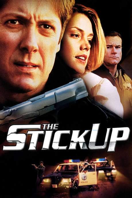 The Stickup (2002) movie poster