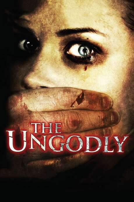The Ungodly (2007) movie poster