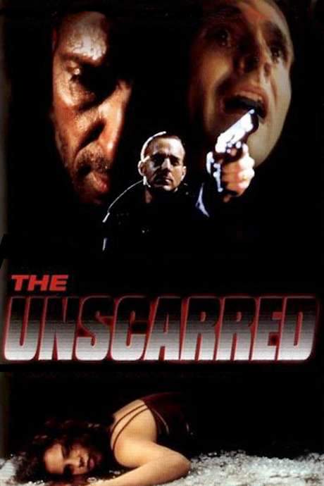 The Unscarred (2000) movie poster