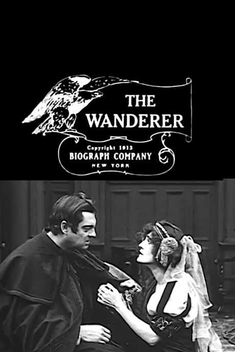 The Wanderer (1913) movie poster