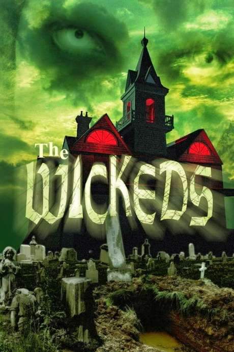 The Wickeds (2005) movie poster