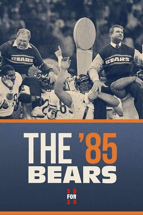 The ’85 Bears (2016) movie poster