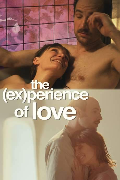 The (Ex)perience of Love (2023) movie poster
