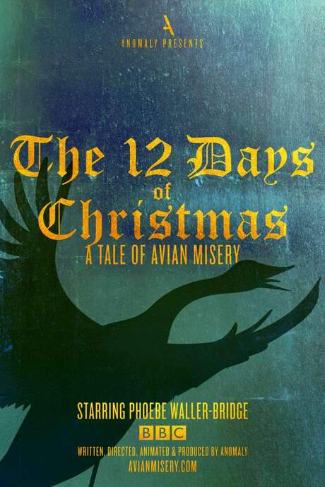 The 12 Days of Christmas: A Tale of Avian Misery (2016) movie poster