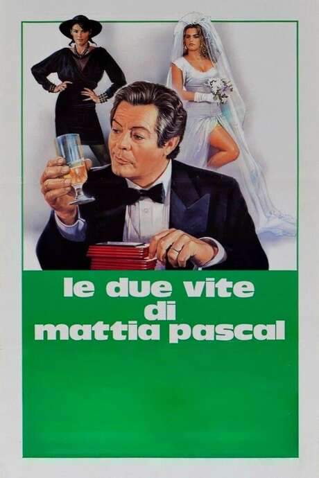 The 2 Lives of Mattia Pascal (1985) movie poster