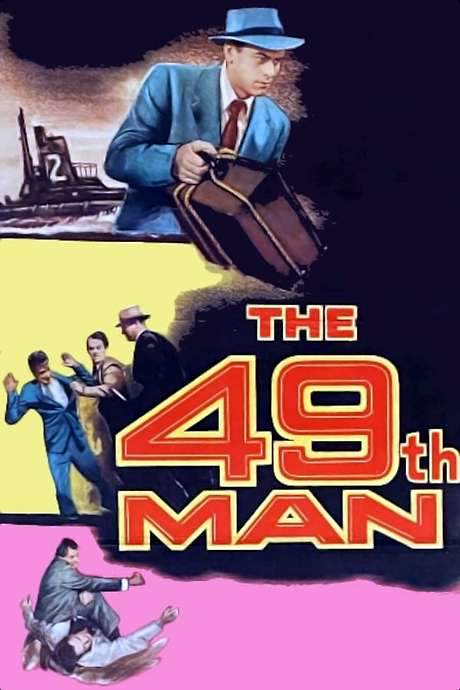 The 49th Man (1953) movie poster