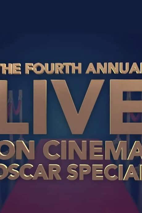The 4th Annual Live ‘On Cinema’ Oscar Special (2016) movie poster
