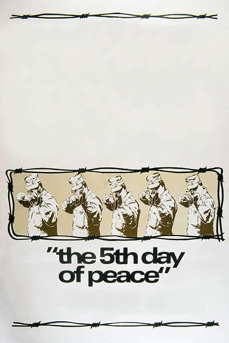 The 5th Day of Peace (1970) movie poster