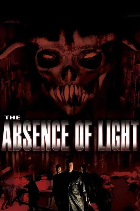 The Absence of Light (2006) movie poster
