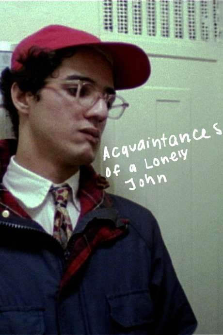 The Acquaintances of a Lonely John (2008) movie poster