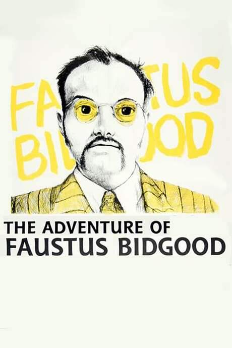 The Adventure of Faustus Bidgood (1986) movie poster