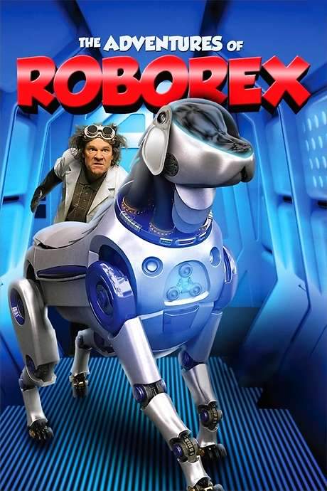 The Adventures of RoboRex (2014) movie poster