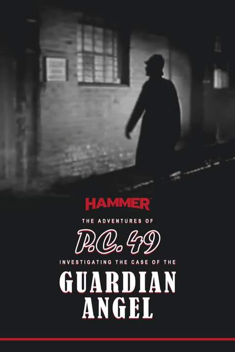 The Adventures of P.C. 49: Investigating the Case of the Guardian Angel (1949) movie poster