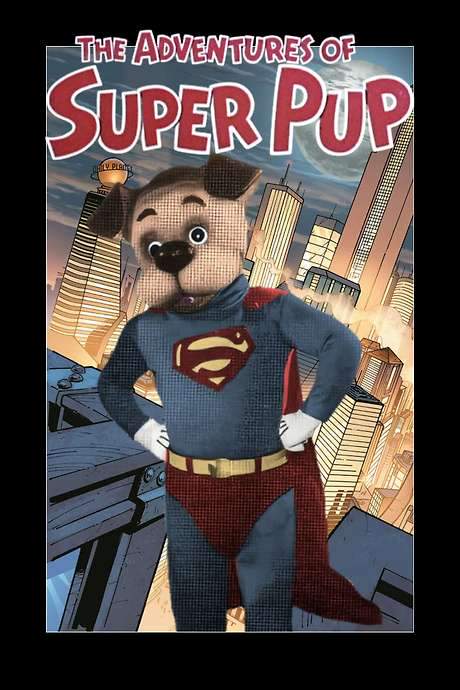 The Adventures of Super Pup (1958) movie poster