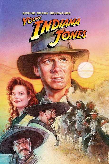 The Adventures of Young Indiana Jones: Spring Break Adventure (1999) movie poster