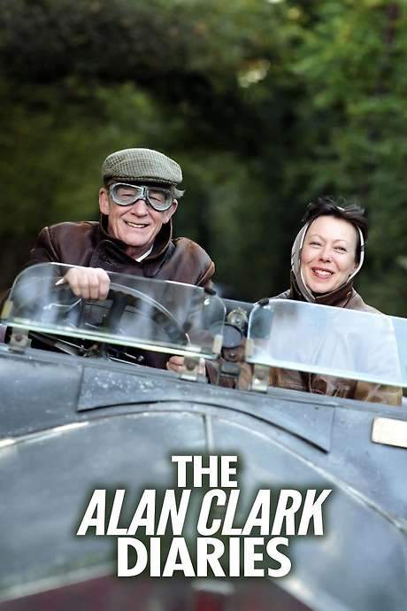 The Alan Clark Diaries (2004) movie poster