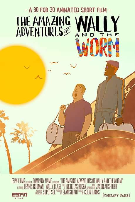 The Amazing Adventures of Wally and the Worm (2017) movie poster