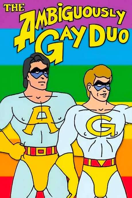 The Ambiguously Gay Duo: The Third Leg of Justice (2002) movie poster