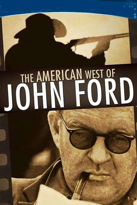 The American West of John Ford (1971) movie poster