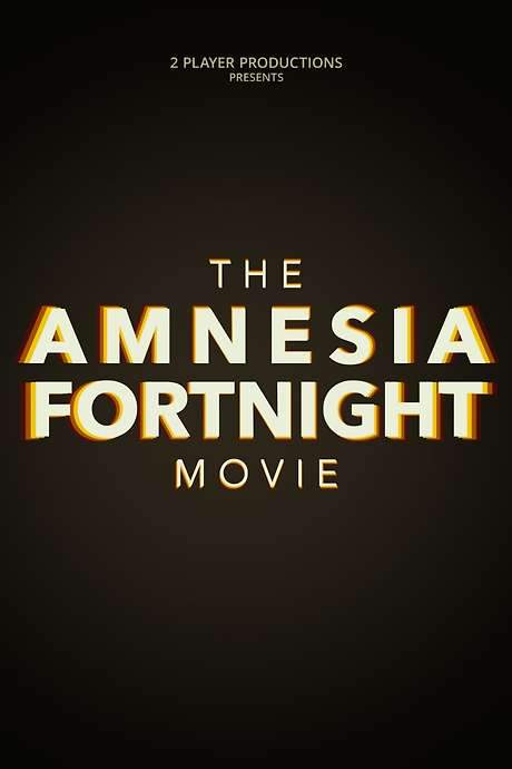 The Amnesia Fortnight Movie (2021) movie poster