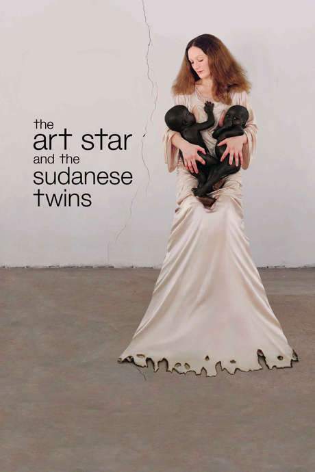 The Art Star and the Sudanese Twins (2008) movie poster