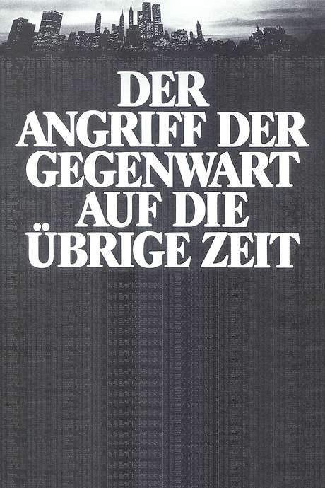 The Assault of the Present on the Rest of Time (1985) movie poster