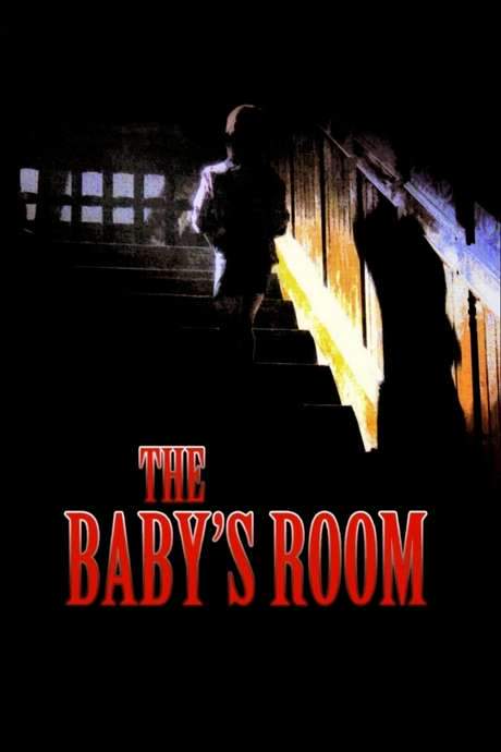 The Baby’s Room (2006) movie poster