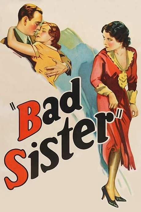 The Bad Sister (1931) movie poster