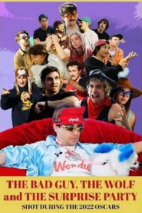 The Bad Guy, The Wolf and The Surprise Party (2022) movie poster