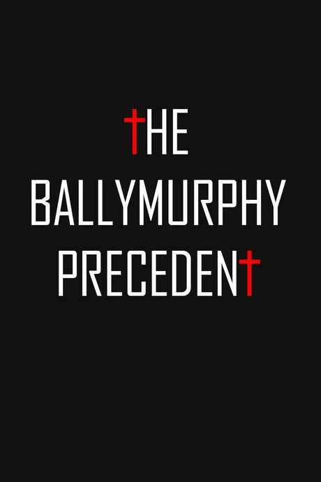The Ballymurphy Precedent (2018) movie poster