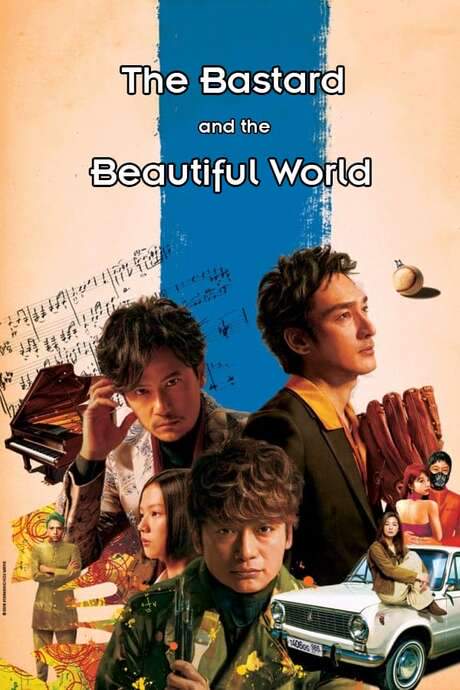 The Bastard and the Beautiful World (2018) movie poster