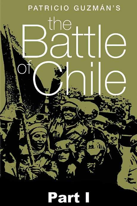 The Battle of Chile: Part I (1975) movie poster