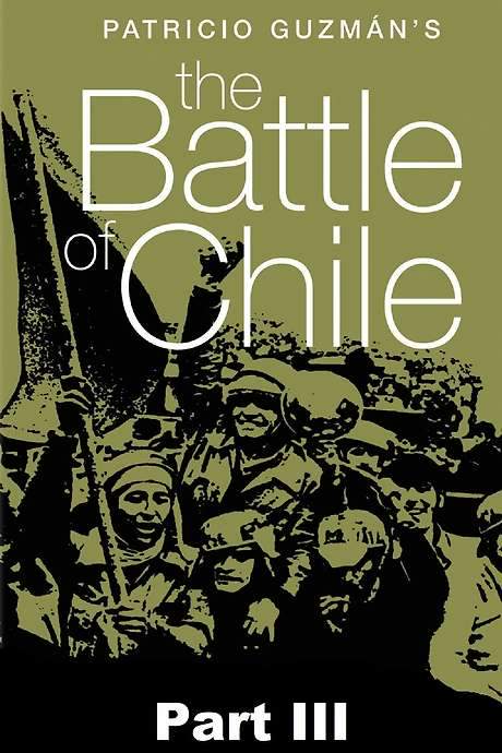 The Battle of Chile: Part III (1979) movie poster