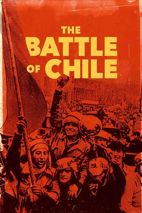 The Battle of Chile: The Struggle of an Unarmed People (1975) movie poster