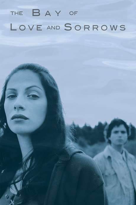 The Bay of Love and Sorrows (2002) movie poster