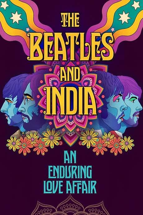 The Beatles and India (2021) movie poster