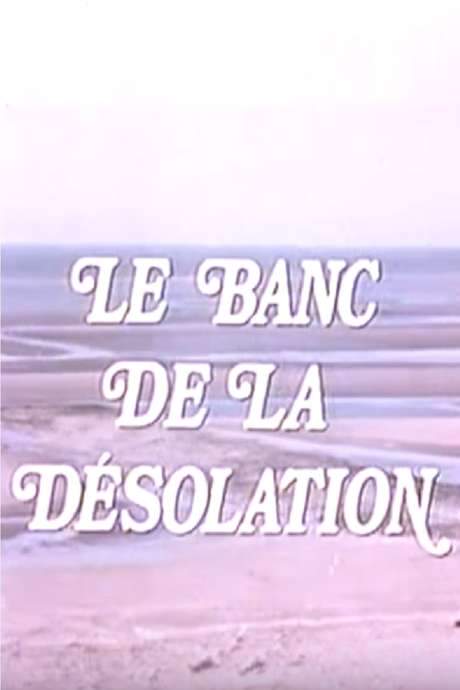 The Bench of Desolation (1974) movie poster