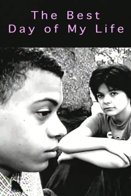 The Best Day of My Life (1999) movie poster